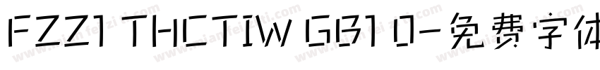 FZZ1 THCTIW GB1 0字体转换